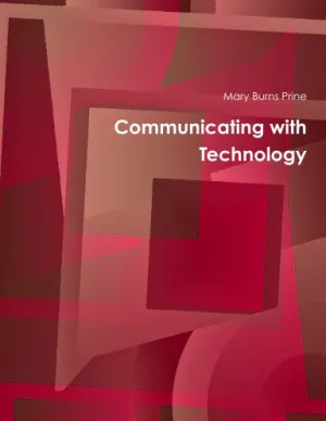 Communicating with Technology